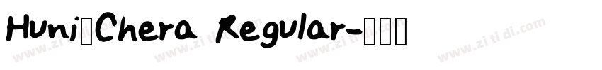 Huni_Chera Regular字体转换 Huni_Chera Regular字体转换